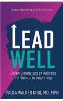 Lead Well