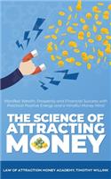 The Science of Attracting Money