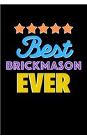 Best Brickmason Evers Notebook - Brickmason Funny Gift