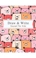 Draw & Write Journal For Kids: 8.5"x11" (21.59cm x 27.94cm) Silly Bears Drawing Sketchbook & Primary K-3 Handwriting Paper For Storybook Writing, Journaling, Artwork, Doodling, Fi