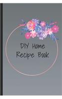 DIY Home Recipes