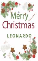 Merry Christmas Leonardo: Merry Christmas Year Planner Goal Journal Gift for Leonardo / Notebook / Diary / Unique Greeting Card Alternative
