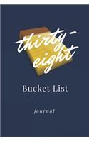 Thirty-eight Bucket List Journal