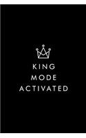 King Mode Activated