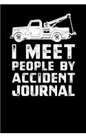 I Meet People By Accident Journal