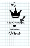 My Grandpa in his own words: A guided journal to tell me your memories, keepsake questions.This is a great gift to Dad, grandpa, granddad, father and uncle from family members, 