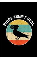 Birds Arent Real