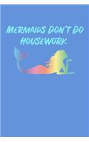 Mermaids Don't Do Housework: Storyboard Journal