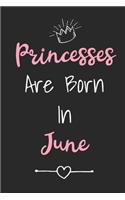 Princesses Are Born In June