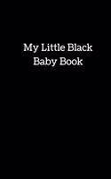 My Little Black Baby Book