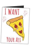 I Want Your Ass