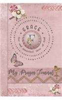 My Prayer Journal, Grace: free and unmerited favor of God: F: 3 Month Prayer Journal Initial F Monogram: Decorated Interior: Dusty Pink Design