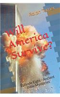 Will America Survive?