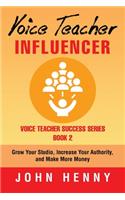 Voice Teacher Influencer