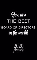 You Are The Best Board Of Directors In The World! 2020 Planner