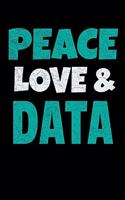 Peace Love Data