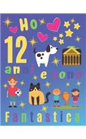 Ho 12 anni e sono fantastica