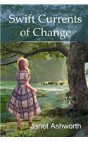 Swift Currents of Change Update