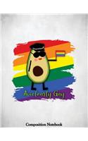 Avoclearly Gay Composition Notebook
