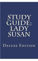 Study Guide: Lady Susan: Deluxe Edition