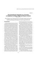 Visual-Vestibular Integration as a Function of Adaptation to Space Flight and Return to Earth
