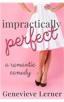 Impractically Perfect