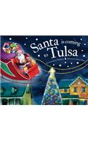 Santa is Coming to Tulsa