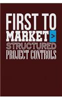 First To Market > Structured Project Controls: Dark Red, White Design, Blank College Ruled Line Paper Journal Notebook for Project Managers and Their Families. (Agile and Scrum 6 x 9 inch Composi