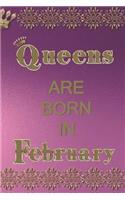 Queens Are Born in February: A Royal Journal to Capture Your Positive Thoughts and Events