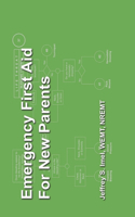 Emergency First Aid for New Parents