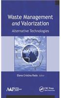 Waste Management and Valorization: Alternative Technologies