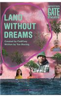 Land Without Dreams
