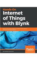 Hands-On Internet of Things with Blynk