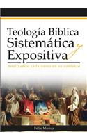 Teología Bíblica Sistemática y Expositiva