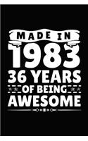 Made in 1983 36 Years of Being Awesome
