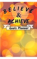 Believe & Achieve Goals Planner