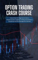 Option Trading Crash Course