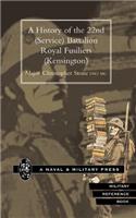 History of the 22nd (Service) Battalion Royal Fusiliers (Kensington)