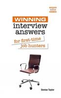 Winning Interview Answers for First-time Job Hunters