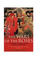 A Brief History of the Wars of the Roses