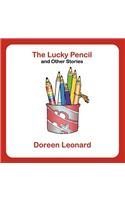 Lucky Pencil and Other Stories