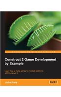 Construct 2 Game Development by Example