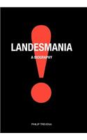 Landesmania!