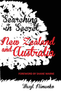 Searching in Secret New Zealand and Australia