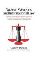 Nuclear Weapons and International Law