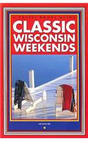Classic Wisconsin Weekends