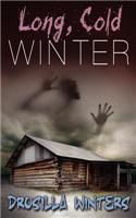 Long, Cold Winter (Book 2 in the Moment of Death Trilogy)
