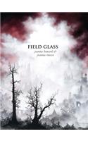 Field Glass