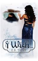 I Wish