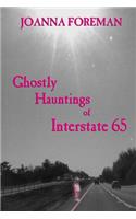 Ghostly Hauntings of Interstate 65